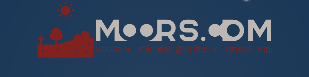 推荐一枚精品英文单词域名，moors.com值得拥有